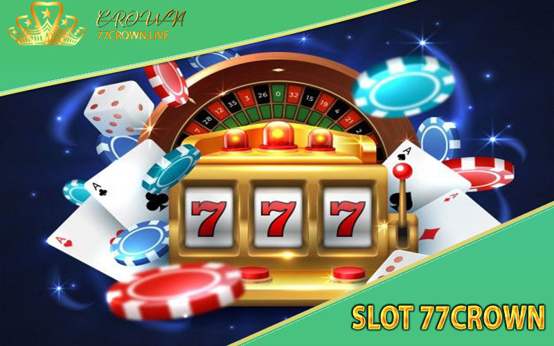 Slot 77crown